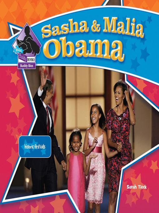Title details for Sasha & Malia Obama by Sarah Tieck - Wait list